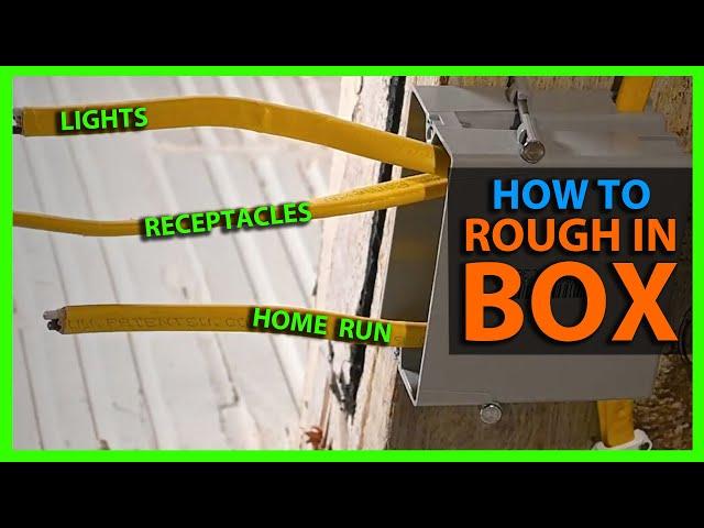 How To Rough In a Switch Box Feeding Lights & Outlets