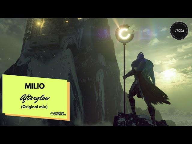Milio - Afterglow (Original Mix) [Atomnation]