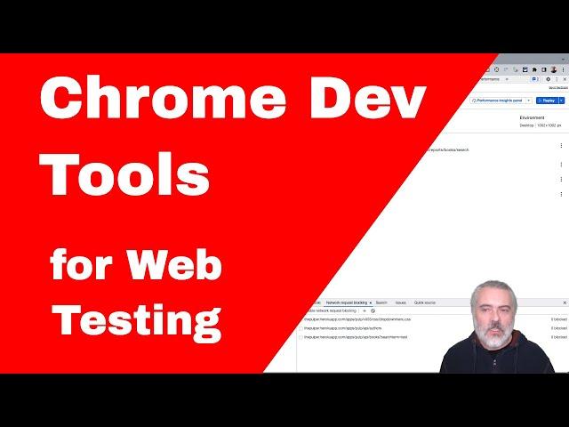 Chrome Dev Tools Overview for Web Testing