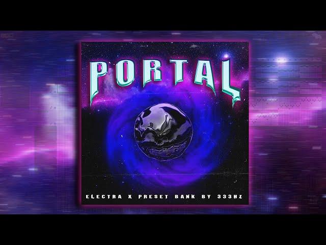 Electra X Preset Bank "PROTAL"  50+ "Dark , Analog Sounds