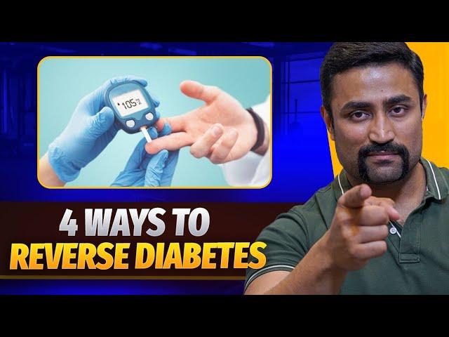 4 Ways to Reverse Diabetes - Naturally !!