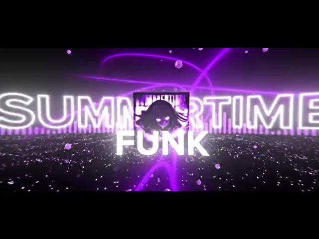 LVGHTER,NVNXMII - SUMMERTIME FUNK (Official Video)