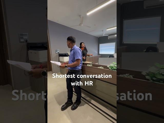 Shortest conversation with HR. #viralshorts #reach #reachmore #office #officelife #trendingshort