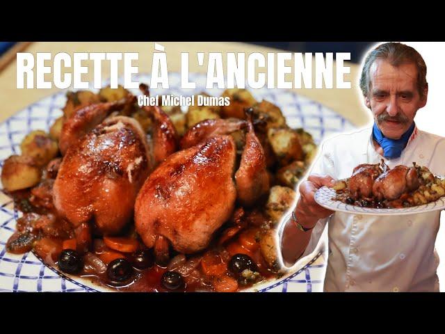 UNE RECETTE À L'ANCIENNE | Cailles sauce bleuets avec pommes parisiennes super facile et savoureux !