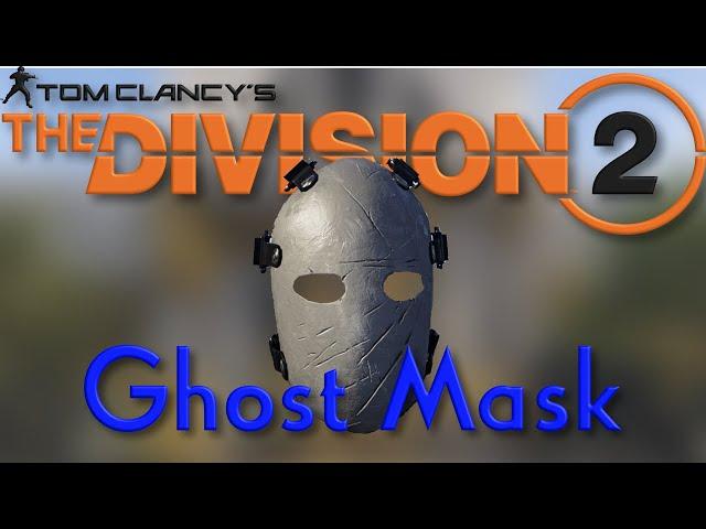 How To Get The Ghost Mask | The Division 2 DC Hunters Masks