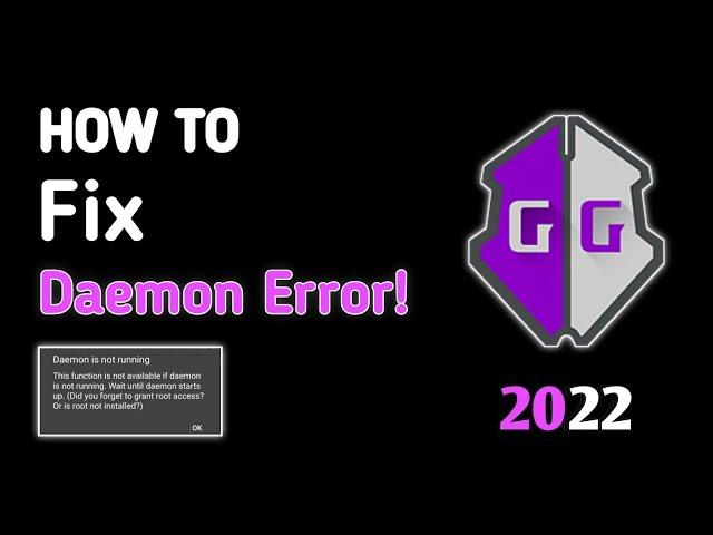 How To Fix Failed To Run Daemon On Game Guardian Full Tutorial 2022 | GG Error Solution