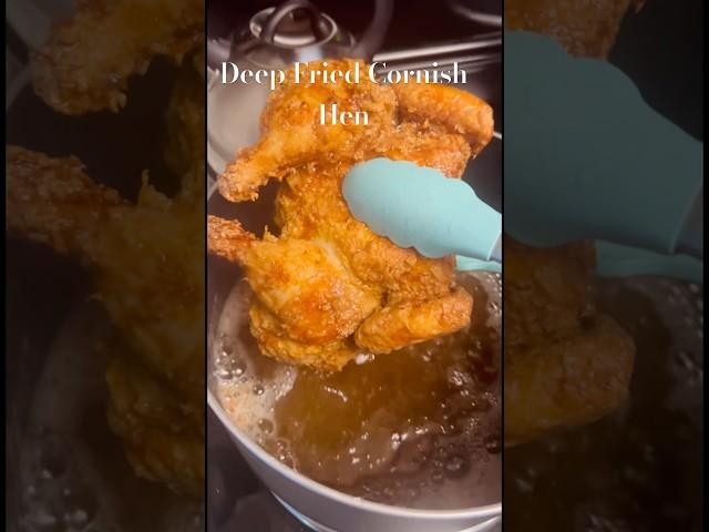 Deep Fried Cornish Hen | Deep Fried Chicken #chicken #foodie #friedchicken