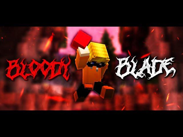 Bloody Blade - Bedwars Cinematic Montage | 500 Subscriber special