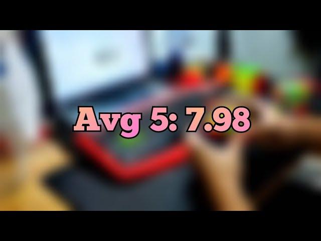 Rubik's cube: 3x3 Average of 5: 7.98 - NAP (First sub 8 on cam)