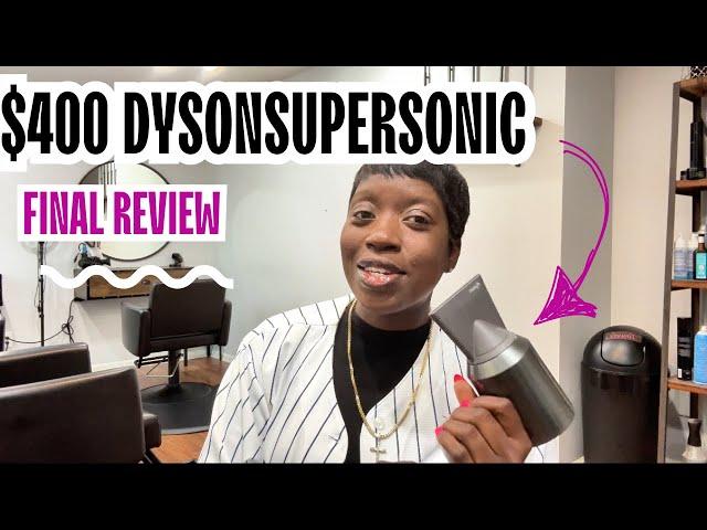 Dyson Supersonic Blow Dryer Final Review – Is It Really Worth $400?