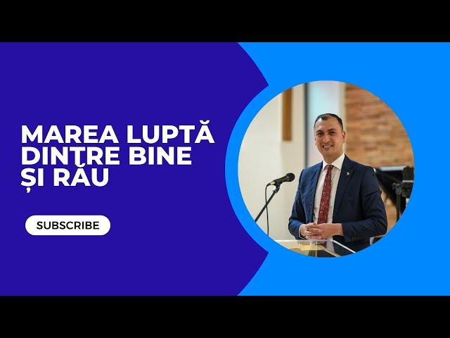 Marea Lupta dintre Bine si Rau