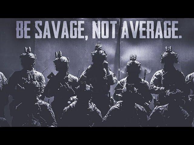 Military Motivation - "Be Savage, Not Average" ᴴᴰ