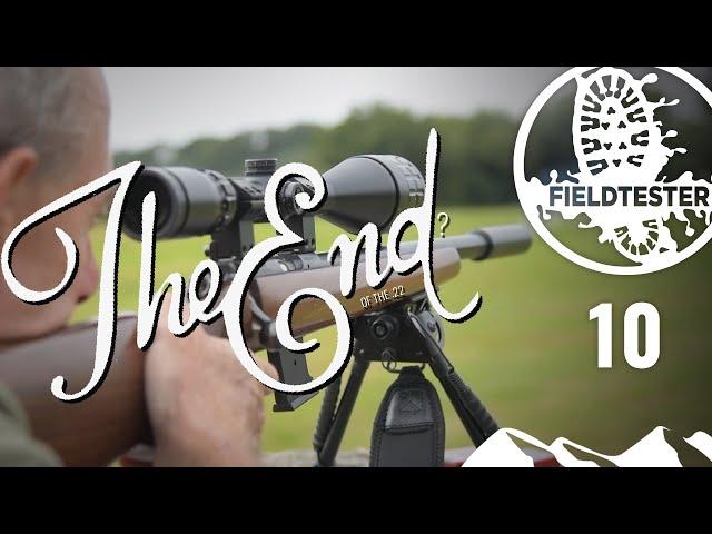 Is this the end of the .22 rimfire? – Fieldtester, episode 10