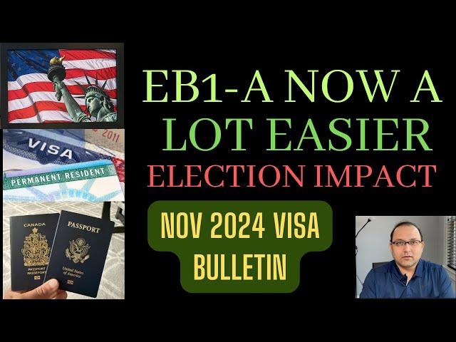 Visa Bulletin November 2024 - EB1A Just got a lot easier *Good News*