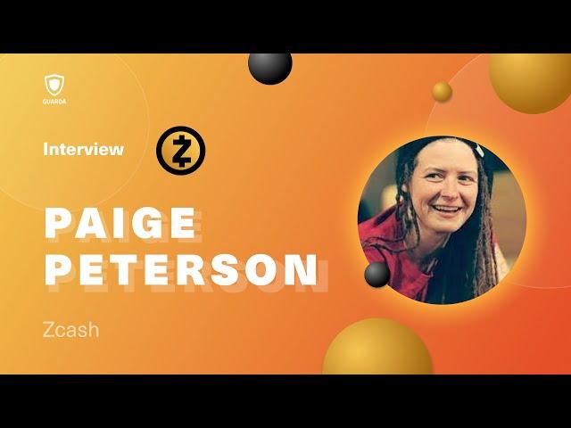 Guarda Interviews | Paige Peterson of #ZCash