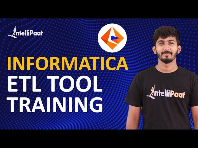 Informatica ETL Tool | Informatica Training  | Intellipaat