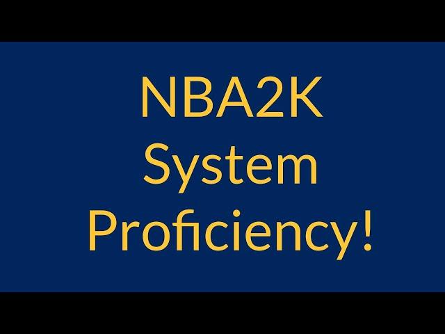 NBA2K MyLeague System Proficiency EXPLAINED!