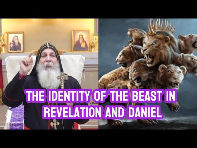 THE BEAST AND ITS IDENTITY AS IN REVELATION & DANIEL PART 1 - BISHOP MARI MARI EMMANUEL