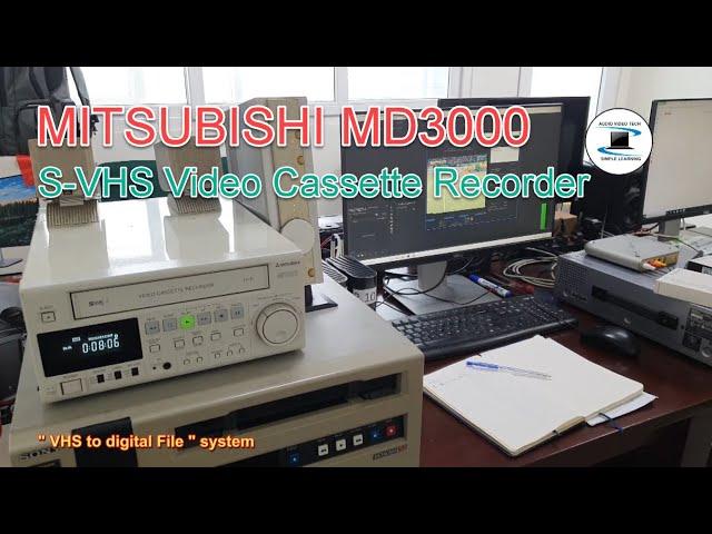 Mitsubishi MD3000 (S-VHS) Video Cassette Recorder : Overview.