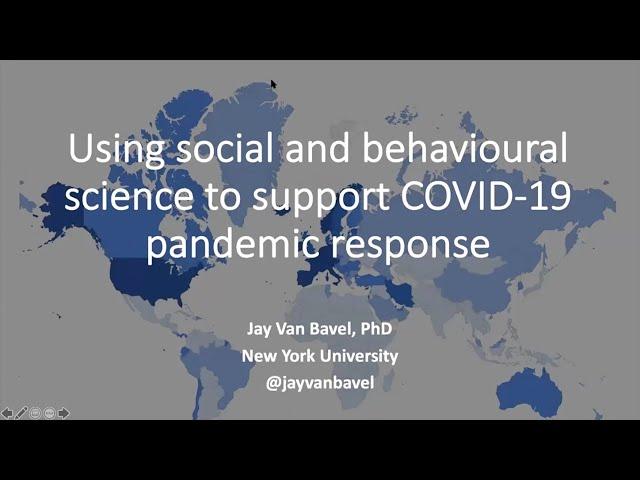 Using Social and Behavioral Science to Support COVID 19 Pandemic Response with Dr. Jay Van Bavel