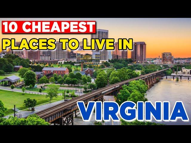 Top 10 Cheapest Places To Live In Virginia