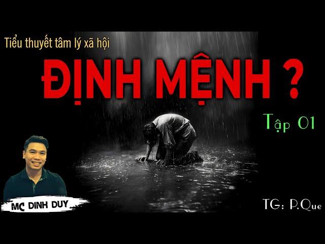 ĐỊNH MỆNH ? - Phần 1 | Truyện tâm lý xã hội làng quê hay | Đứa trẻ sinh ra với thân kiếp tôi đòi ...