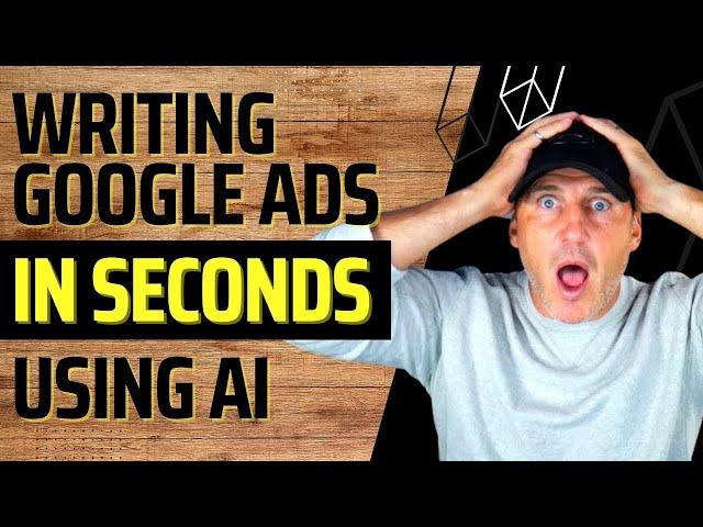 How To Use AI to Write Responsive Search Ads In Google Ads in a Flash