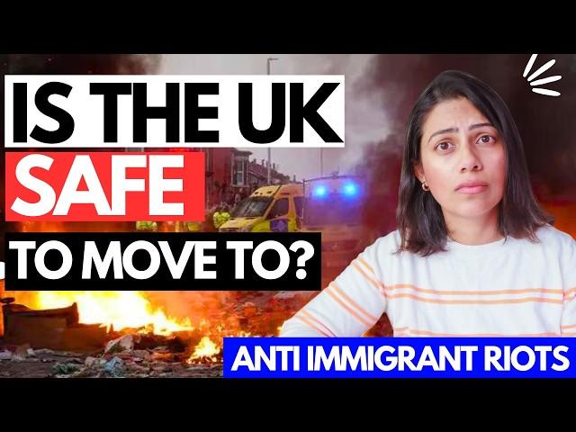 RIOTS IN THE UK | Should you REALLY MOVE to UK in 2024 | Is UK Safe for Immigrants