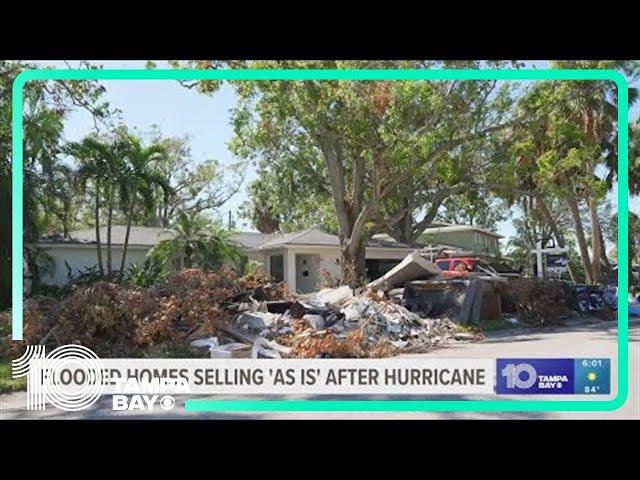 People selling flood-damaged homes 'as-is' after Hurricane Milton