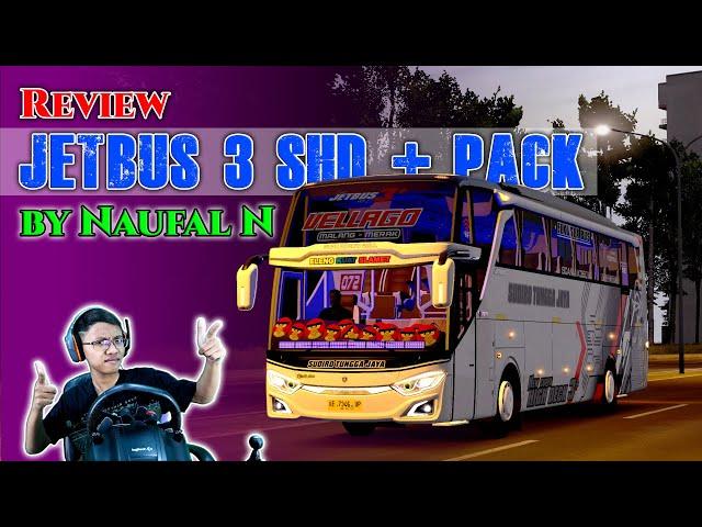 Review Adiputro Jetbus 3+ SHD by Naufal N