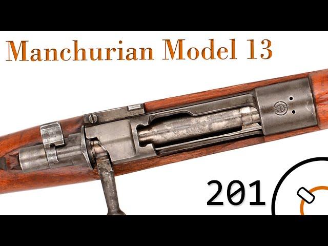 History Primer 201: Manchurian Model 13 Documentary | C&Rsenal