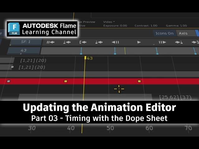 Animation Editor: P03 - The Dope Sheet - Flame 2023