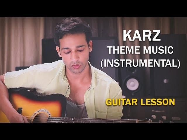KARZ THEME MUSIC (Instrumental) GUITAR LESSON BY VEER KUMAR (HINDI)