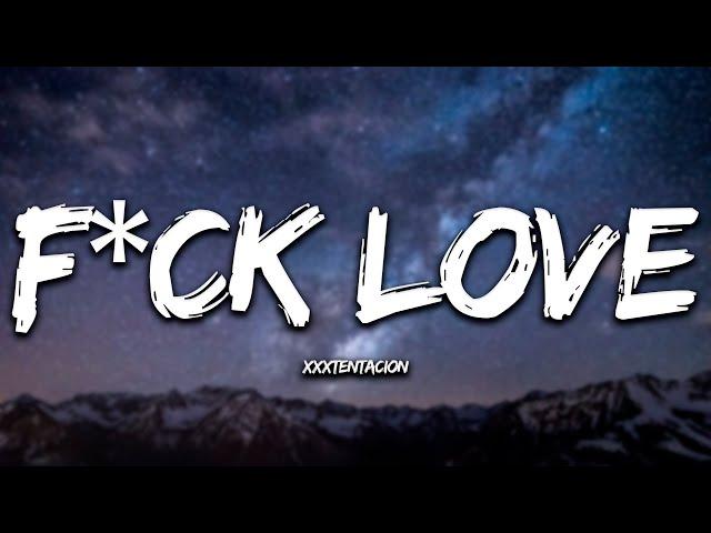 XXXTENTACION - F*ck Love feat. Trippie Redd  ( slowed & reverb + lyrics ) | Lyrics video