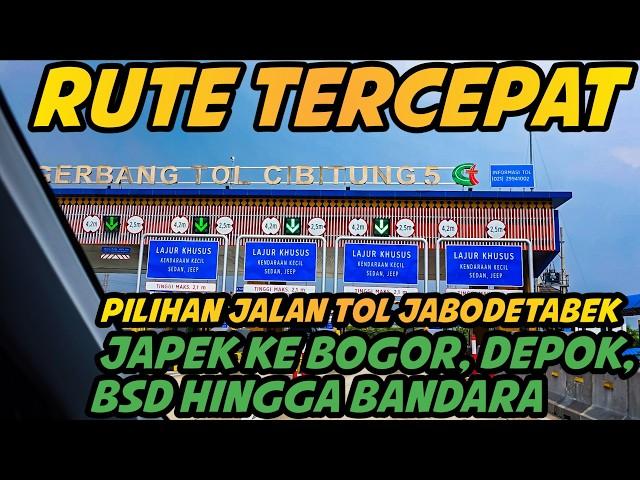 Rute Tol Tercepat! Tol Japek Ke Bogor, Depok, BSD hingga Bandara Soetta