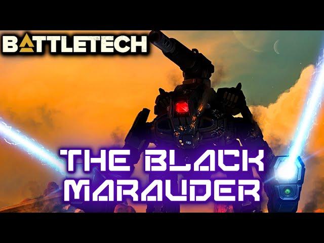 BATTLETECH: The Black Marauder