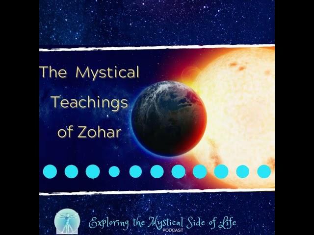 What is the Zohar? ~ The Mystical Teachings of the Zohar (Podcast) #shorts