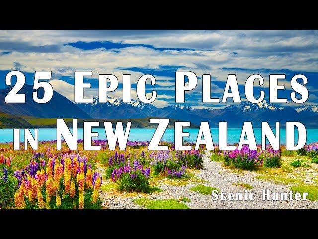 25 Epic Places To Visit In New Zealand | New Zealand Travel Guide