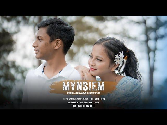 MYNSIEM | JOSHUA WARJRI & FLORENTINA SUNN | OFFICIAL MUSIC VIDEO