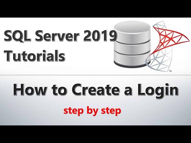 How to Create a new Login in Microsoft SQL Server 2019