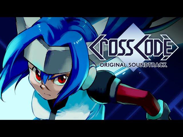 Lucid Dream ~ CrossCode (Original Game Soundtrack)