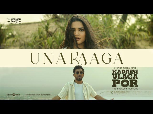 Unakaaga - Promo Music Video | Kadaisi Ulaga Por | Hiphop Tamizha | Anagha | HHT Entertainment