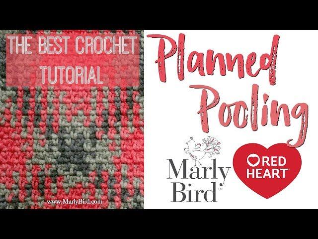 The Best Crochet Planned Pooling Tutorial