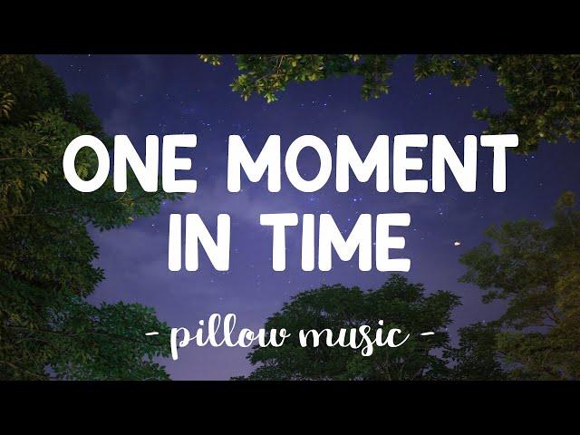 One Moment In Time - Whitney Houston (Lyrics) 