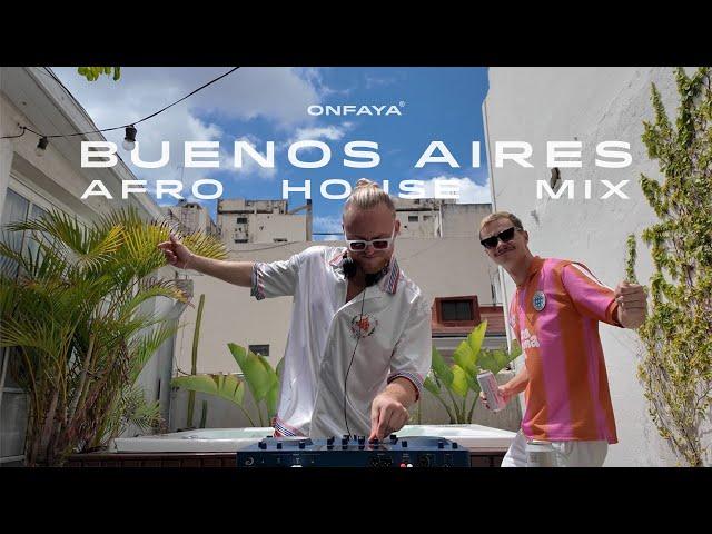 Afro House Mix Buenos Aires Rooftop - (Keinemusik, ONFAYA, Caiiro, PAUZA)