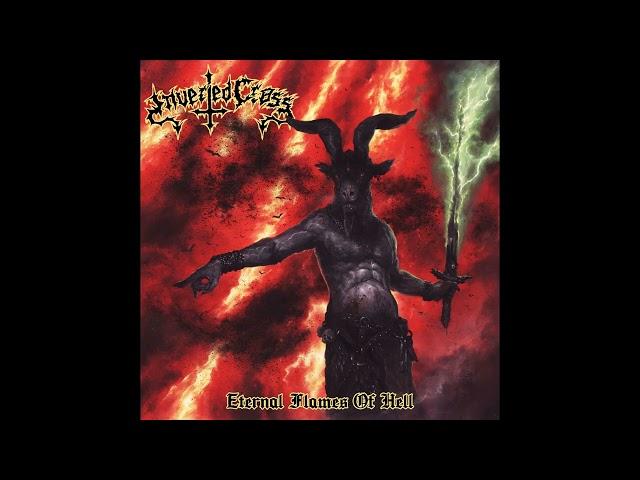 Inverted Cross - Eternal Flames of Hell (Full Album, 2024) 