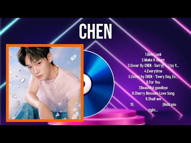 Best Songs of Chen full album 2024 ~ Top 10 songs