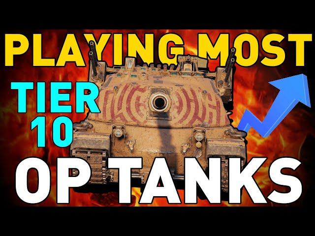 Playing the MOST OP Tier 10s in World of Tanks!