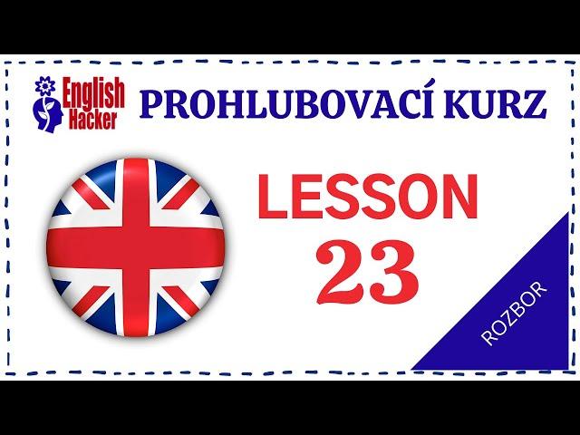 English Hacker Prohlubovací kurz: Lesson 23 Video 2 (význam písně + rozbor)