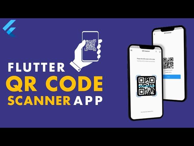 Flutter Tutorial: Flutter QR Code Scanner & QR Code Generator App | QRCode Flutter